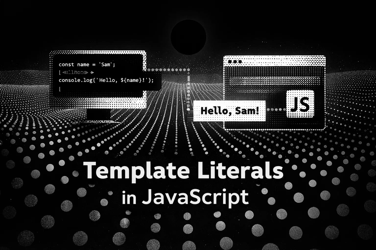 Template Literals in JavaScript